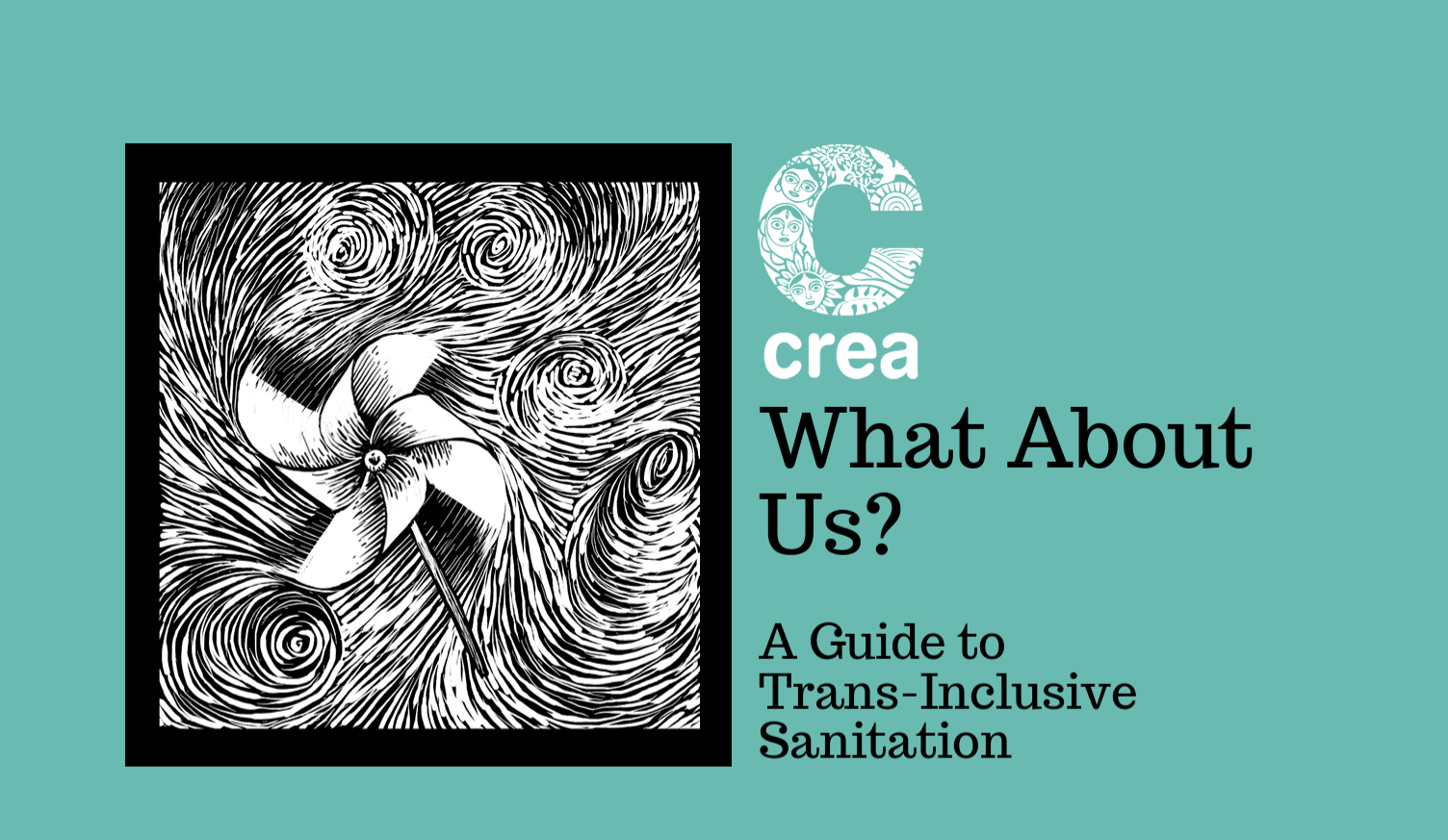 What About Us? A Guide to Trans-Inclusive Sanitation